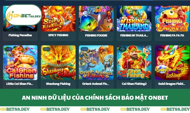 An ninh dữ liệu của chính sách bảo mật ONBET