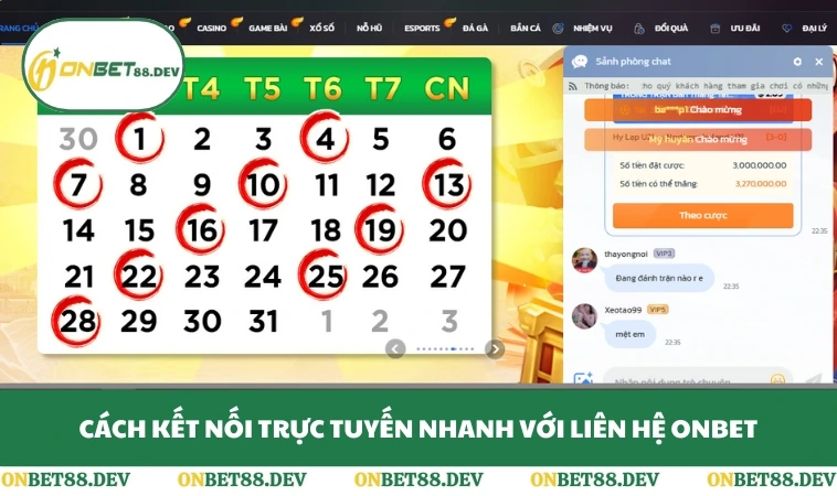Cách kết nối trực tuyến nhanh với liên hệ ONBET