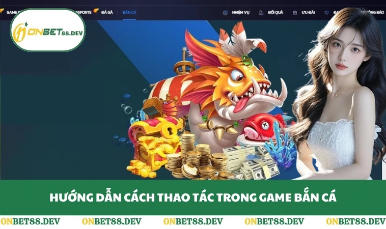 Hướng dẫn cách thao tác trong game bắn